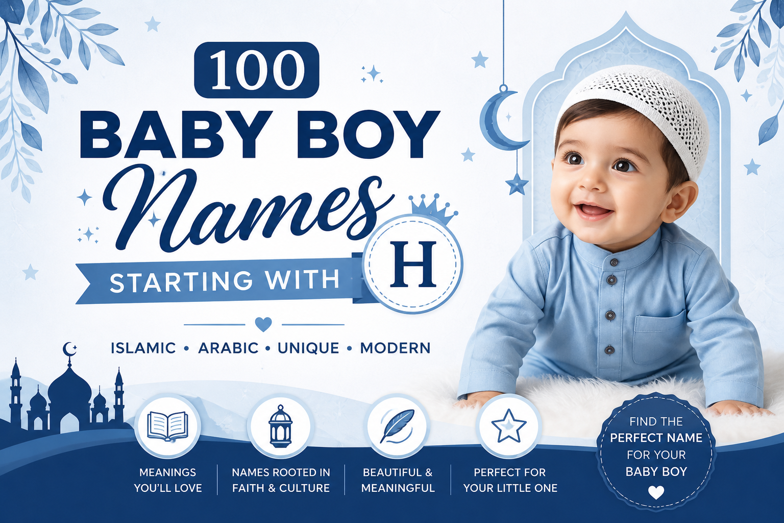 100 Baby Boy Names Starting With H With Meanings – Islamic, Arabic, Unique & Modern Names